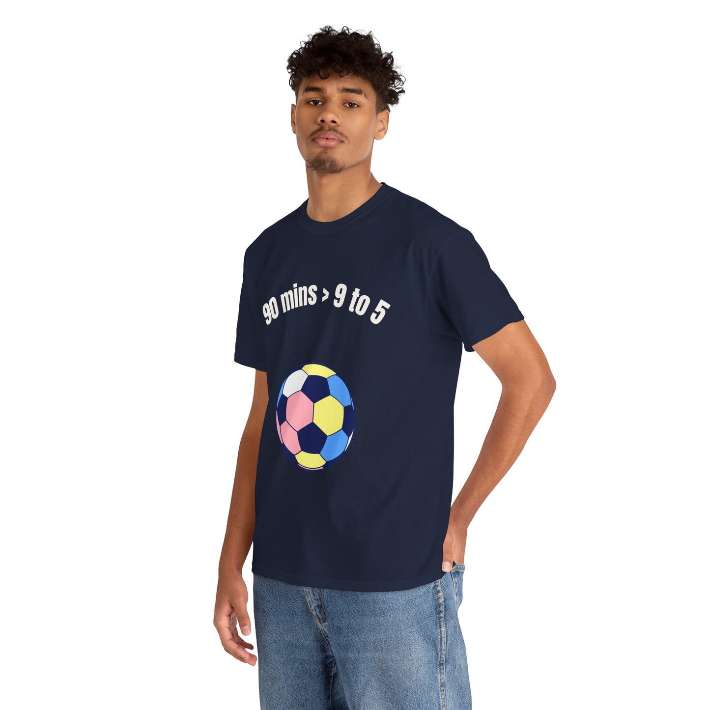 "90 Minutes > 9 to 5" Funny Soccer T‑Shirt