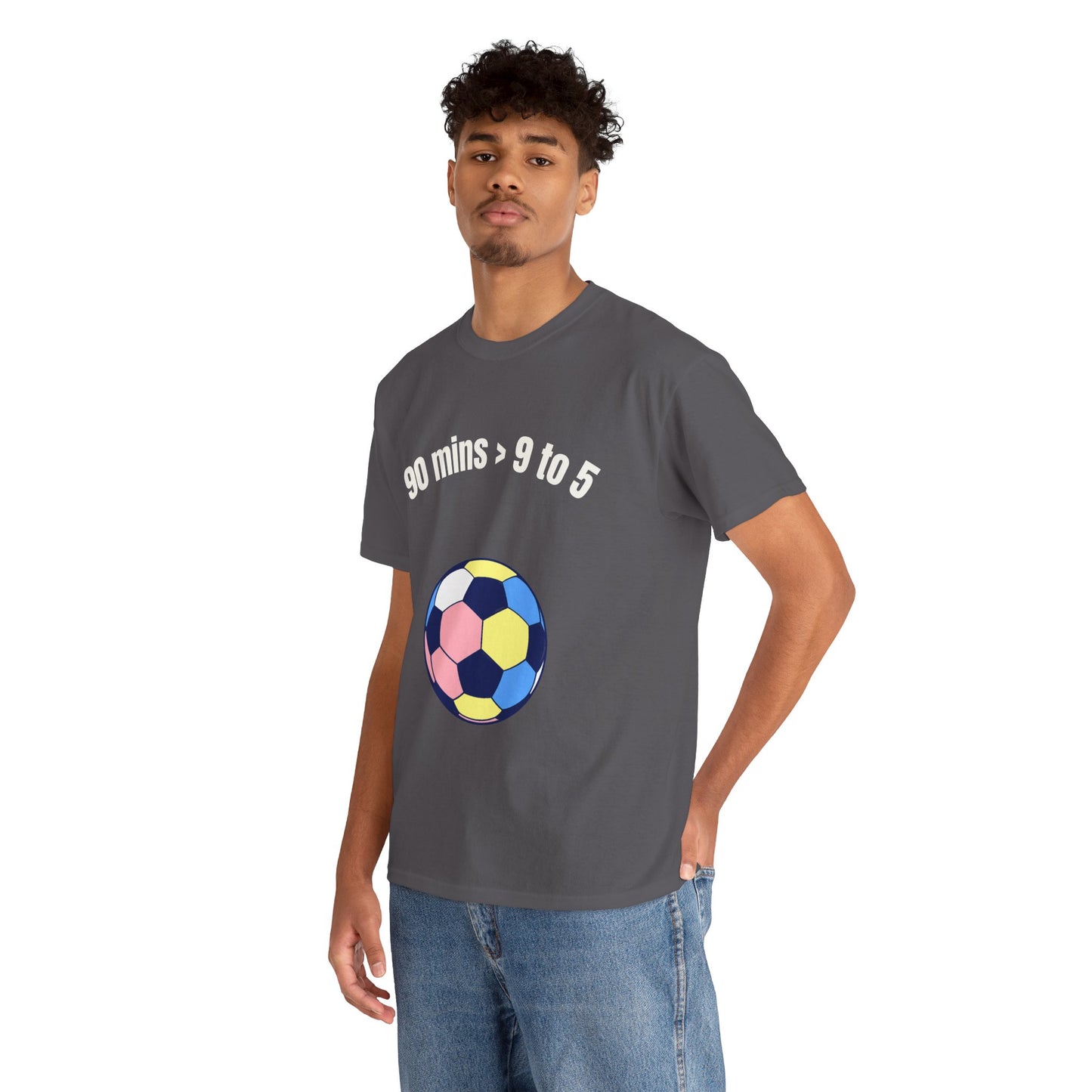 "90 Minutes > 9 to 5" Funny Soccer T‑Shirt