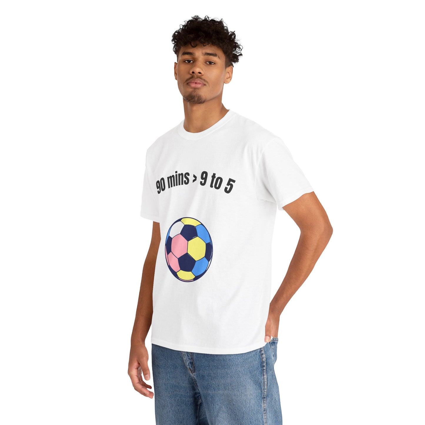 "90 Minutes > 9 to 5" Funny Soccer T‑Shirt